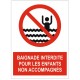 Panneau interdiction baignade interdite pour les enfants non accompagnés