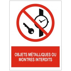 Panneau objets métalliques ou montres interdits signalétique