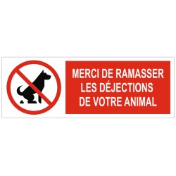 Panneau interdiction merci de ramasser les déjections de votre animal