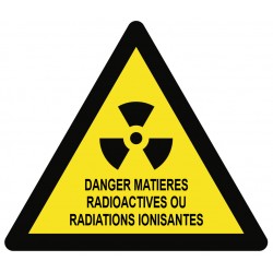 Panneau matieres radioactives ou radiations ionisantes
