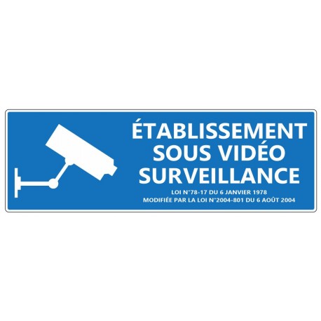 Panneau espace sous videosurveillance