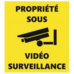 Panneau Propriété sous videosurveillance jaune