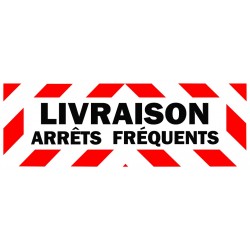 Autocollant livraison arrets fréquents signalétique