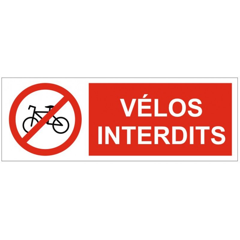 Panneau Interdit Aux Vélos. Autocollant Vélos Interdits, Pvc, Alu