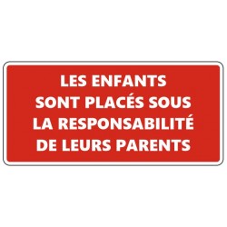 Panneau enfants accompagnés des parents obligatoire