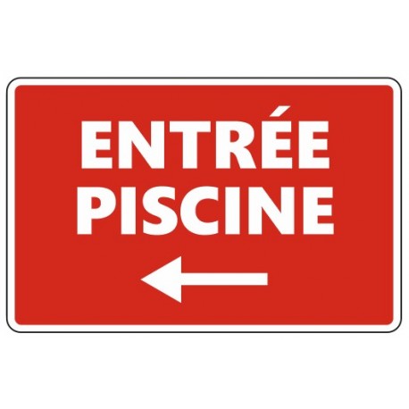 Panneau entrée piscine (rouge) droite