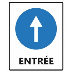 Panneau entrée fléche droite