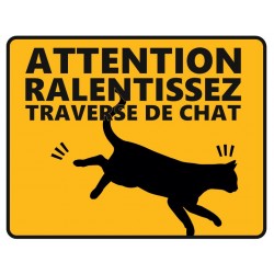 Panneau attention aux chats en balade