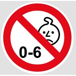 Autocollant interdit aux enfants de moins de 6 ans