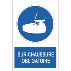 Panneau sur chaussures obligatoires