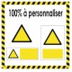 Panneau risque sur mesure à personnaliser