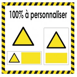 Panneau risque sur mesure à personnaliser