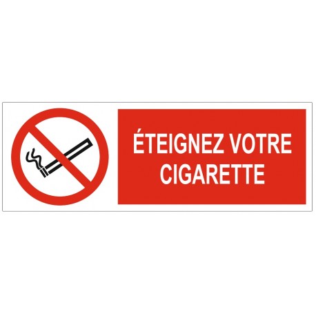 Panneau éteignez votre cigarette