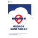 Affiche espace sans tabac