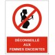 Panneau déconseillé aux femmes enceintes