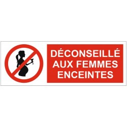 Panneau Interdit aux femmes enceintes