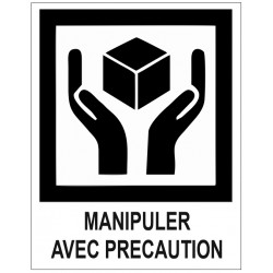 Etiquette manipuler avec precaution