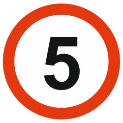 Panneau limitation vitesse 5 KM/H