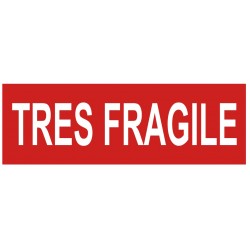 Etiquette très fragile