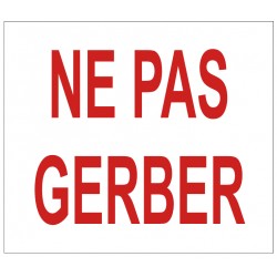 Etiquettes ne pas gerber