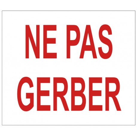 Etiquettes ne pas gerber