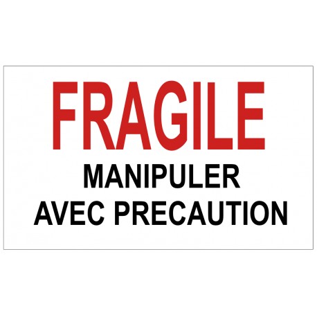 Etiquettes fragile manipuler avec precaution