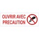 Etiquettes ouvrir avec precaution