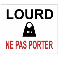 Etiquettes lourd ne pas porter