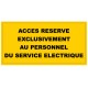 Panneau réservé au personnel du service electrique