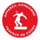 Panneau appareil condanné