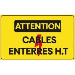 Panneau attention cables entérres HT