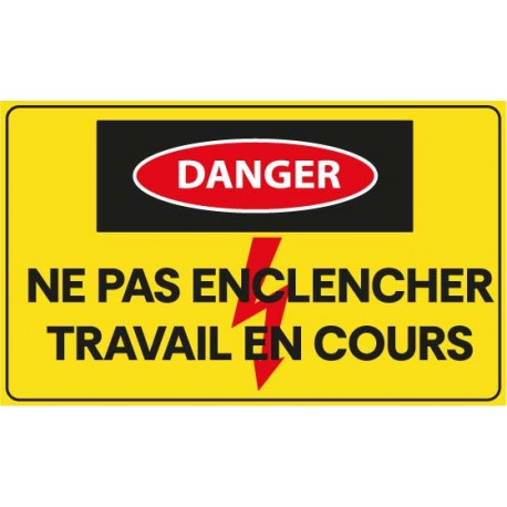 Panneau attention marche automatique couper courant