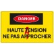 Panneau haute tension ne pas approcher