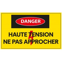 Panneau haute tension ne pas approcher