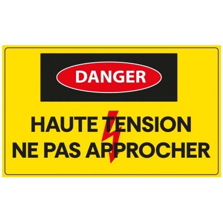 Panneau haute tension ne pas approcher