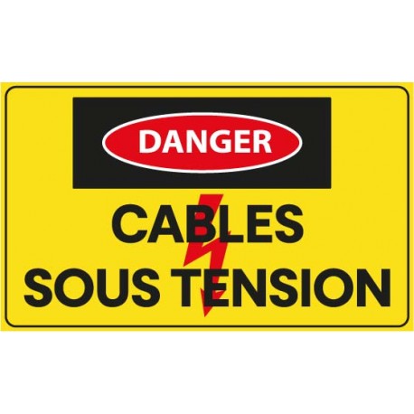 Panneau danger cables sous tension