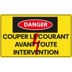 Panneau danger couper le courant avant intervention