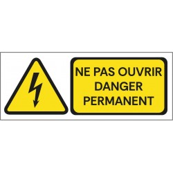 Panneau ne pas maneouvrer danger permanent