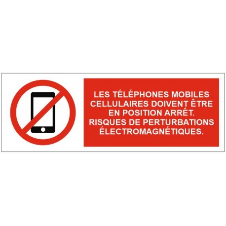 Panneau les téléphones mobiles cellulaires doivent être en position arrêt