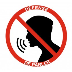 Panneau interdiction défense de parler
