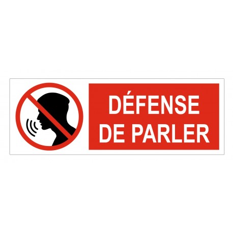 Panneau interdiction défense de parler