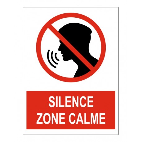 Panneau interdiction silence zone calme