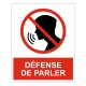 Panneau défense de parler