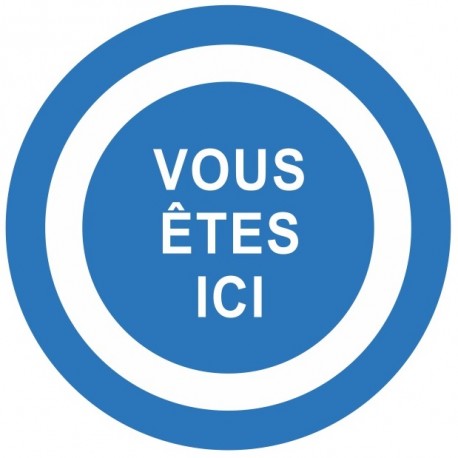 Pastille autocollant vous êtes ici Pastille autocollant vous êtes ici