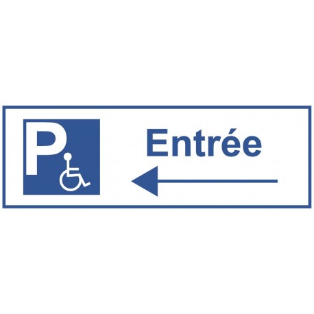 Panneau accés parking handicap vers la gauche