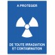 Panneau a protéger toute irradiation et contamination