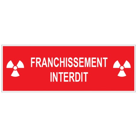 Panneau franchissement interdit