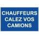 Panneau chauffeur caler vos camions