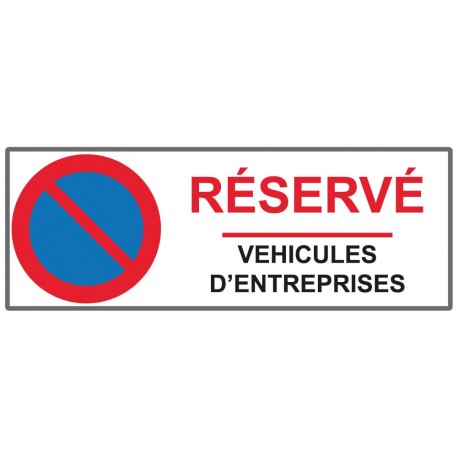 Panneau parking réservé véhicules entreprises