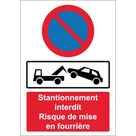 Panneau parking mise en fourrière